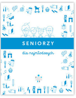 Seniorzy dla najmłodszych